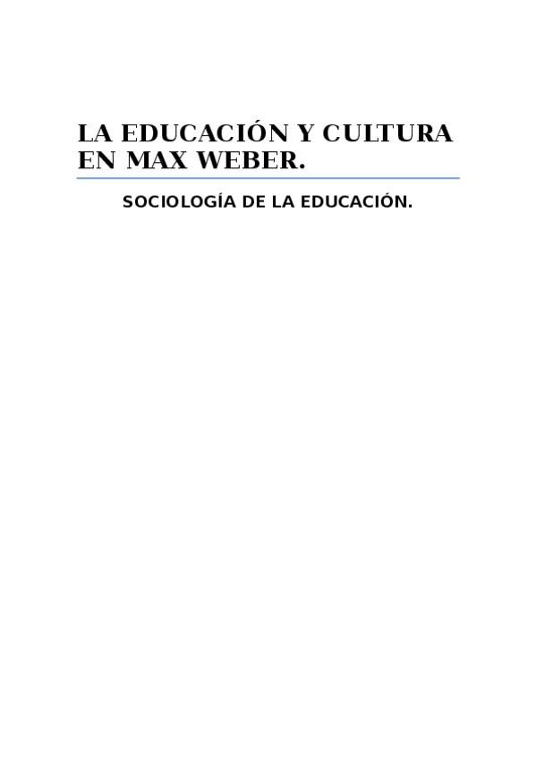 Miniatura del documento LA EDUCACIÓN Y CULTURA EN MAX WEBER - copia.docx