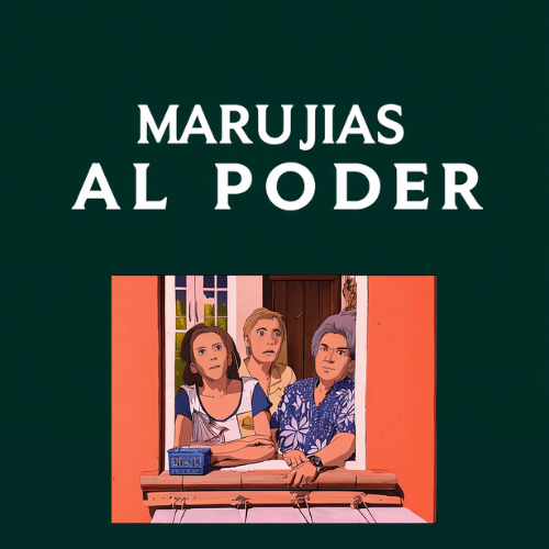 maruja_al_poder